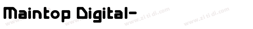 Maintop Digital字体转换